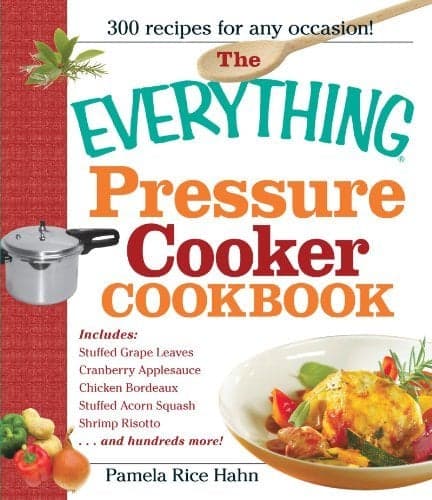 Cover of The Everything Pressure Cooker Cookbook