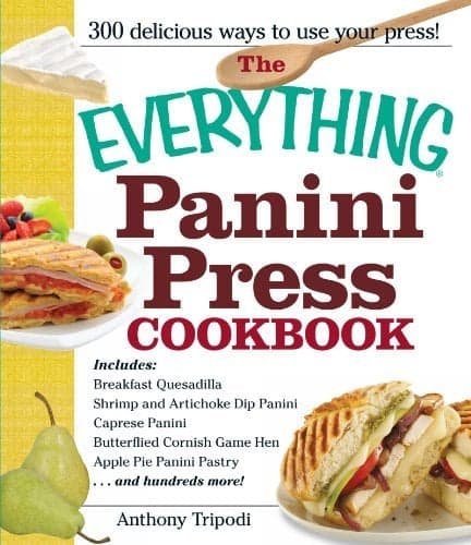 Cover of The Everything Panini Press Cookbook (Everything Series)