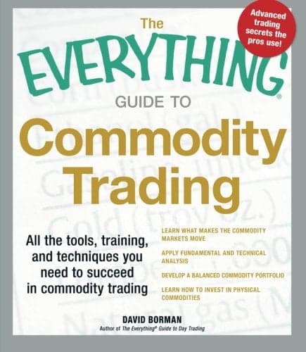 Cover of Commodity Trading (The Everything Guide to)