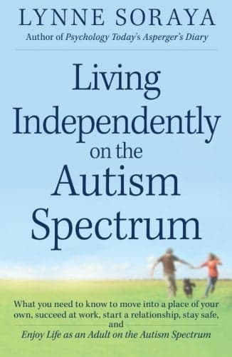 Cover of Living Independently on the Autism Spectrum