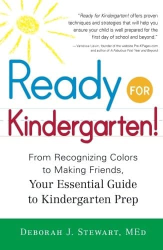 Cover of Ready for Kindergarten! From Recognizing Colors To Making Friends, Your Essential Guide To Kindergarten Prep