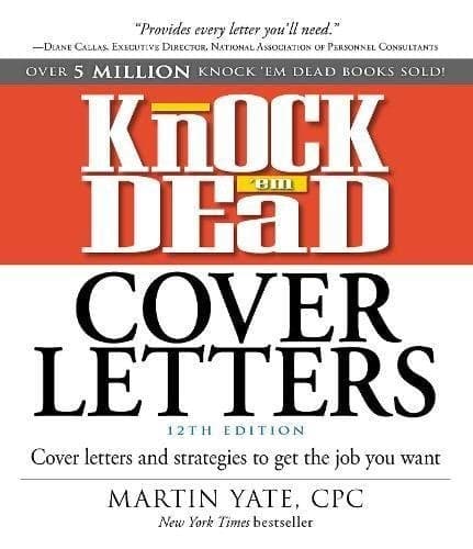 Cover of Knock 'em Dead Cover Letters: Cover Letters and Strategies to Get the Job You Want