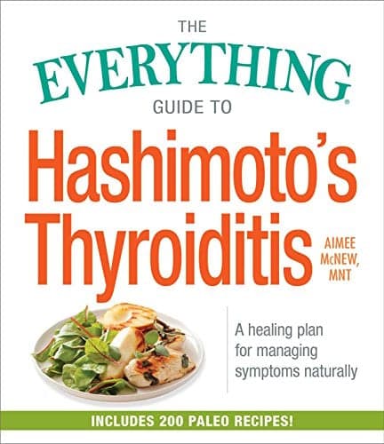 Cover of Hashimoto's Thyroiditis (The Everything Guide to)