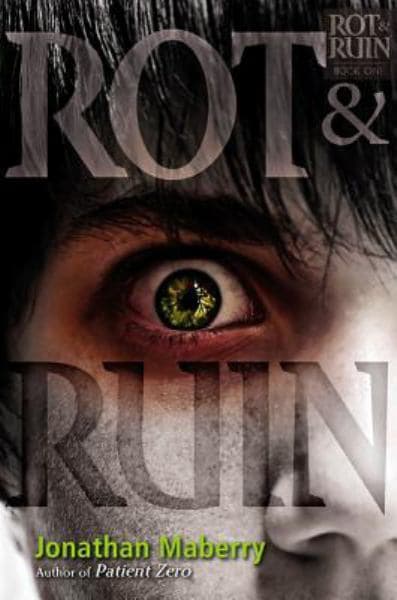 Cover of Rot and Ruin (Bk. 1)