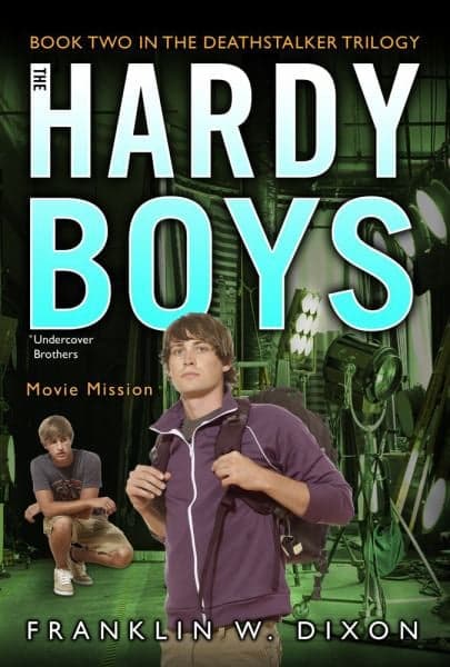 Cover of Movie Mission (The Hardy Boys, In the Deathstalker Trilogy, Bk. 2)