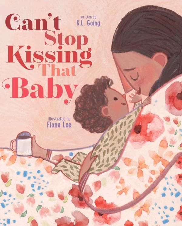 Cover of Can't Stop Kissing That Baby
