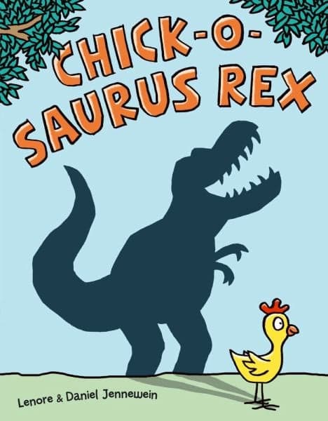 Cover of Chick-O-Saurus Rex