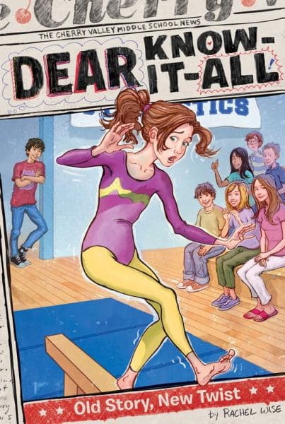 Cover of Old Story, New Twist  (Dear Know-It-All, Bk. 4)