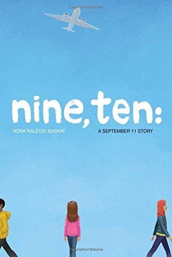 Cover of Nine, Ten: A September 11 Story