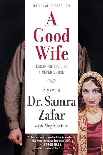 Cover of A Good Wife: Escaping the Life I Never Chose