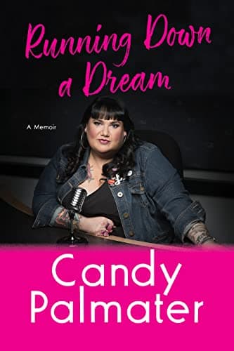 Cover of Running Down a Dream: A Memoir