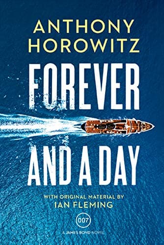 Cover of Forever and a Day (A James Bond Novel)