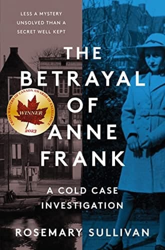 Cover of The Betrayal of Anne Frank: A Cold Case Investigation