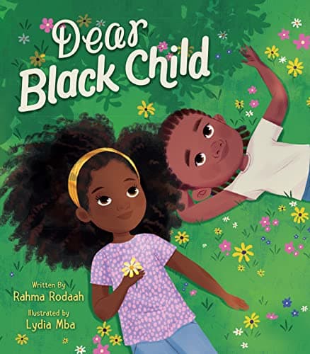 Cover of Dear Black Child