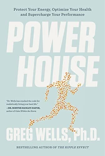 Cover of Powerhouse: Protect Your Energy, Optimize Your Health and Supercharge Your Performance