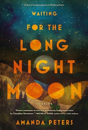 Cover of Waiting for the Long Night Moon: Stories