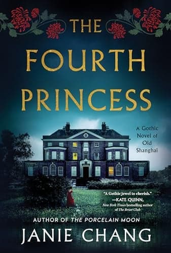 Cover of The Fourth Princess: A Gothic Novel of Old Shanghai