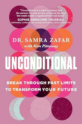 Cover of Unconditional: Break Through Past Limits to Transform Your Future