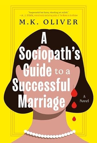 Cover of A Sociopath's Guide to a Successful Marriage