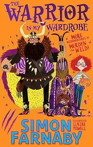 Cover of The Warrior in My Wardrobe (The Misadventures of Merdyn the Wild, Bk. 2)