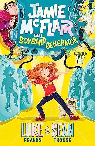 Cover of Jamie McFlair vs The Boyband Generator (Bk. 1)