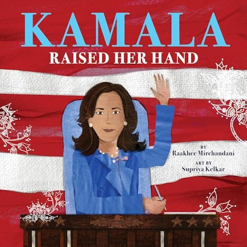 Cover of Kamala Raised Her Hand