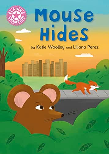 Cover of Mouse Hides (Reading Champion, Pink 1b)