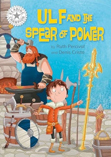 Cover of Ulf and the Spear of Power (Reading Champion, White 10)
