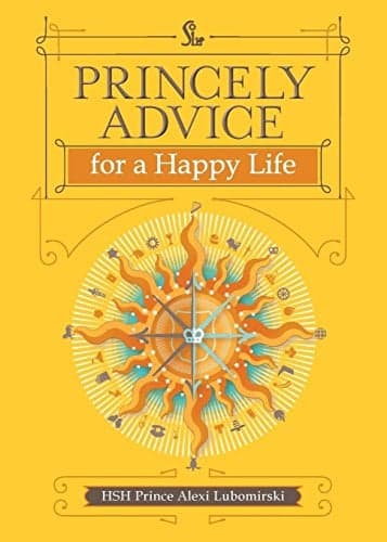 Cover of Princely Advice for a Happy Life