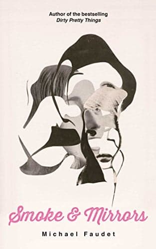Cover of Smoke & Mirrors (Michael Faudet, Bk. 3)