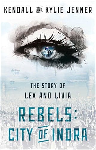 Cover of Rebels: City of Indra (The Story of Lex and Livia, Bk. 1)