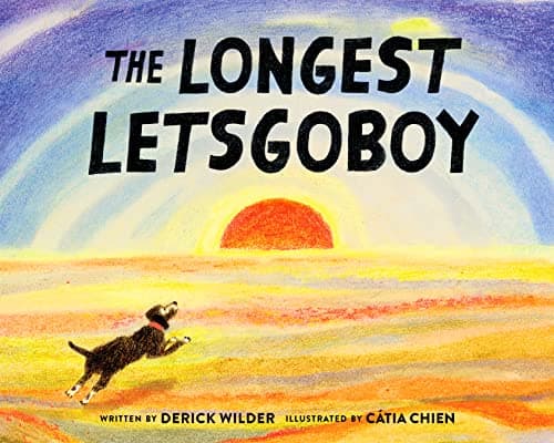 Cover of The Longest Letsgoboy