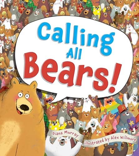 Cover of Calling All Bears!