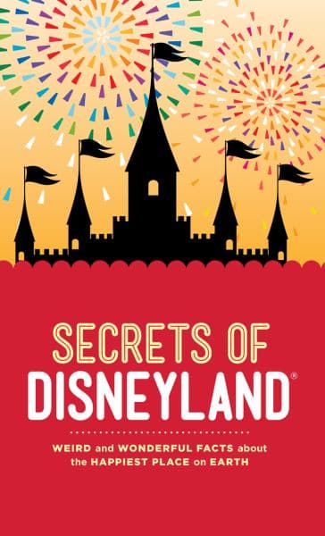 Cover of Secrets of Disneyland