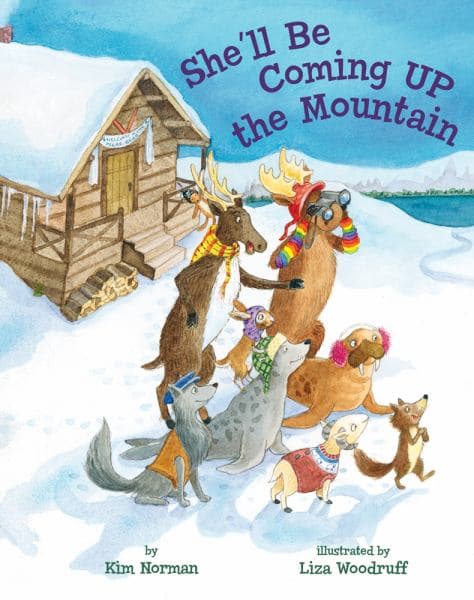 Cover of She'll Be Coming up the Mountain