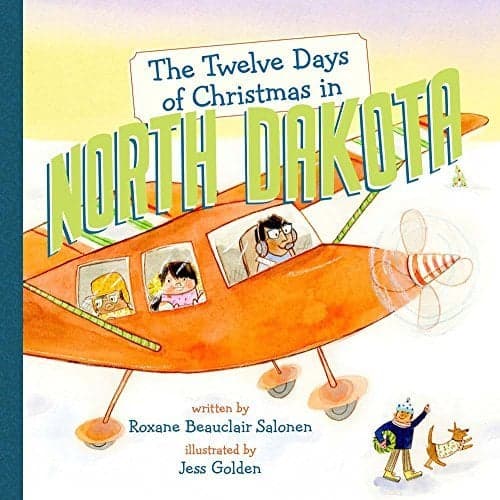Cover of The Twelve Days of Christmas in North Dakota (The Twelve Days of Christmas in America)