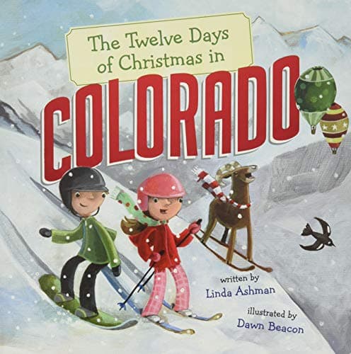 Cover of The Twelve Days of Christmas in Colorado (The Twelve Days of Christmas in America)