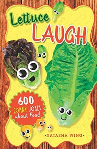 Cover of Lettuce Laugh: 600 Corny Jokes About Food