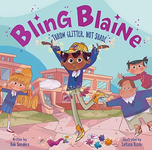 Cover of Bling Blaine: Throw Glitter, Not Shade