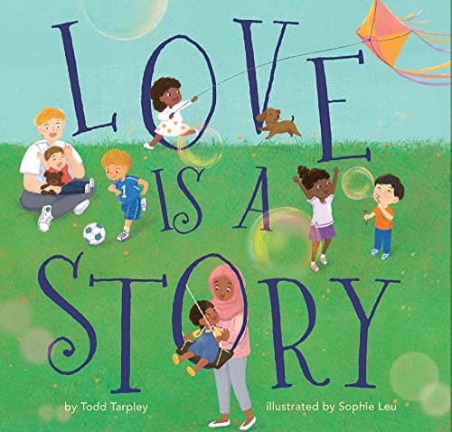 Cover of Love Is a Story