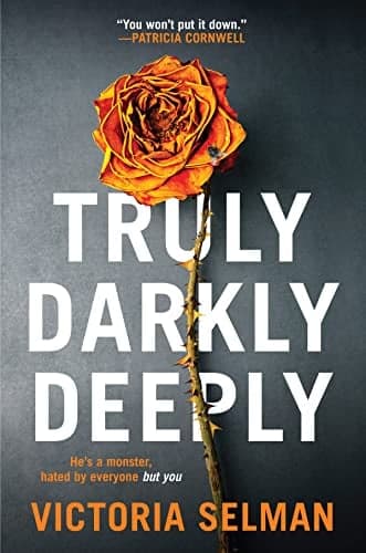 Cover of Truly, Darkly, Deeply