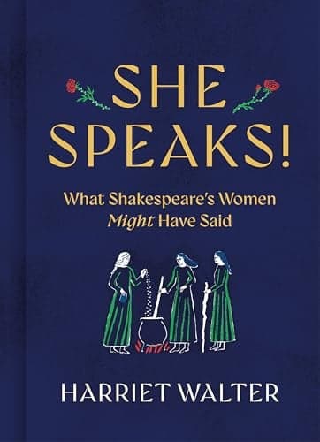Cover of She Speaks: What Shakespeare's Women Might Have Said