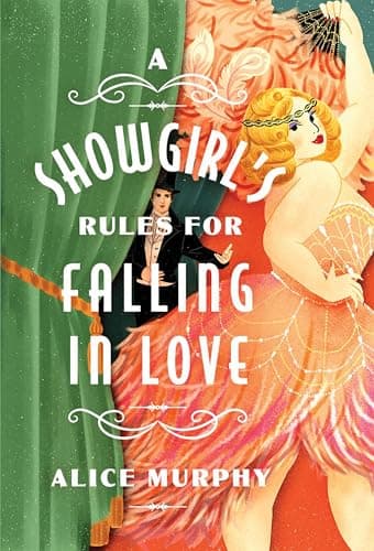 Cover of A Showgirl's Rules for Falling in Love