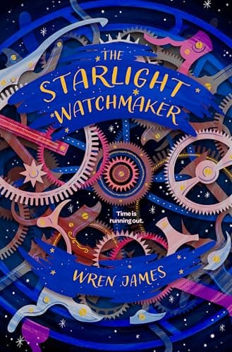 Cover of The Starlight Watchmaker (The Watchmaker and the Duke, Bk. 1)