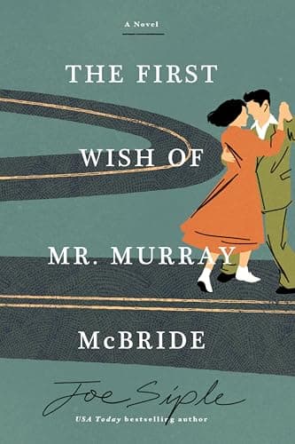 Cover of The First Wish of Mr. Murray McBride