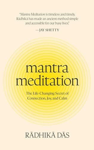 Cover of Mantra Meditation: The Life-Changing Secret of Connection, Joy, and Calm