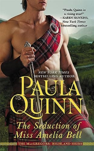 Cover of The Seduction of Miss Amelia Bell (The MacGregors: Highland Heirs, Bk. 1)