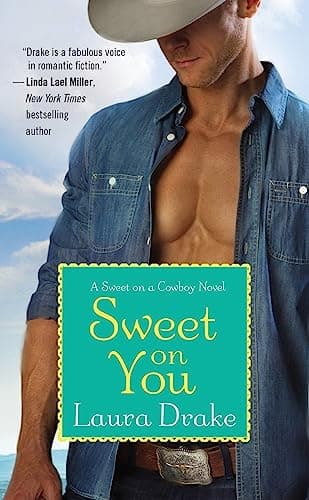 Cover of Sweet on You (Sweet on a Cowboy, Bk. 3)