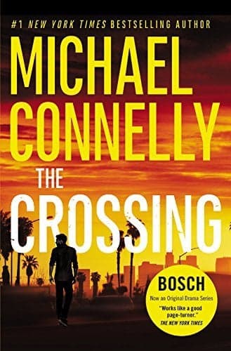 Cover of The Crossing (A Harry Bosch Novel, Bk. 18)