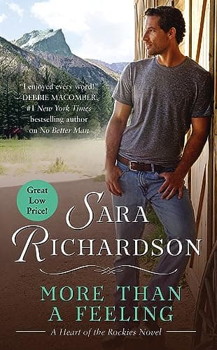 Cover of More Than a Feeling (Heart of the Rockies, Bk. 4)